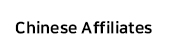 Chinese Affiliates